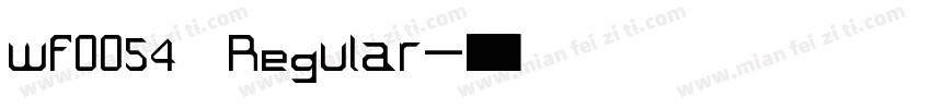 wf0054 Regular字体转换